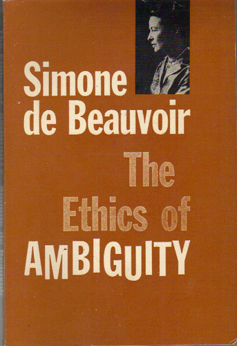 beauvoir the ethics of ambiguity